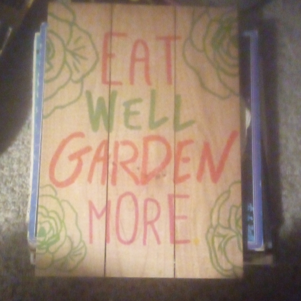 Wooden Sign with Inspirational Message